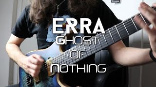 Aura Fragment - Ghost Of Nothing (Erra Guitar Cover)