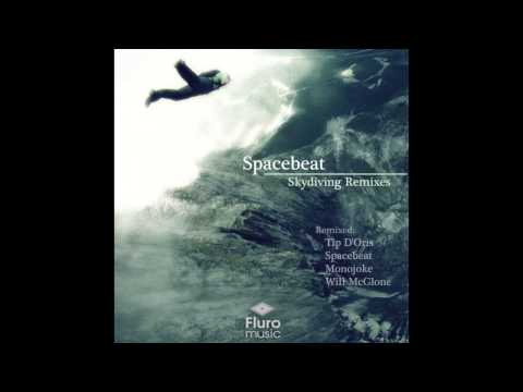 Spacebeat - Skydiving (Will McGlone Remix)
