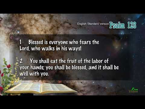 PSALM 128:1-6 ENGLISH STANDARD VERSION | THE BOOK OF PSALM | PSALM 1-150.