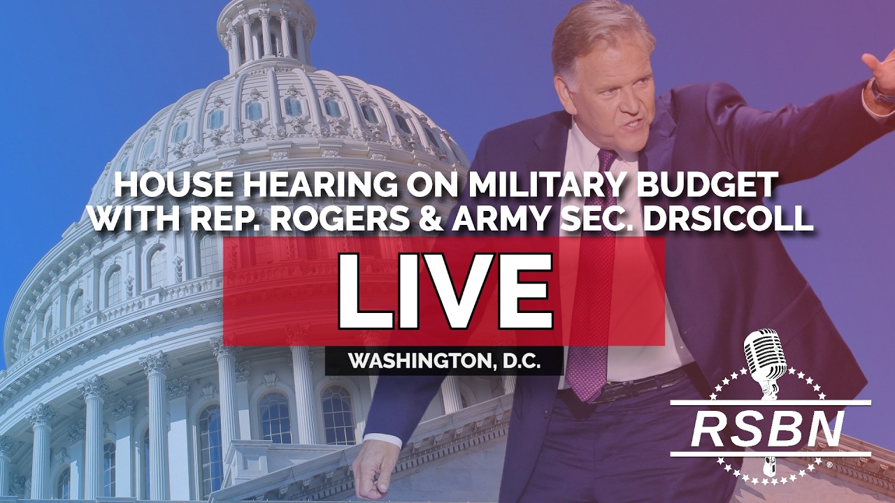 LIVE: House Hearing on U.S. Military Budget Featuring Rep. Rogers and Army Sec. Driscoll - 05/15/26