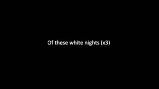 Oh Land - White Nights (Lyrics on screen)