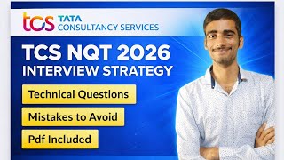 TCS NQT 2026 Interview Strategy 🔥 Technical Questions | Mistakes to Avoid + PDF