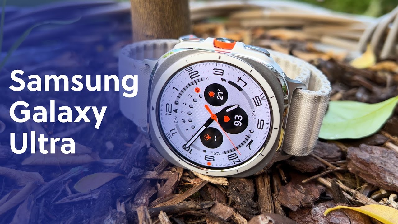 Samsung Galaxy Watch Ultra