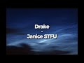 Drake Janice STFU Lyrics