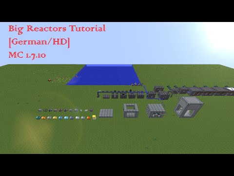 Big Reactors [Tutorial][MC 1.7.10][Deutsch][HD]