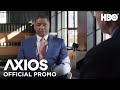 AXIOS on HBO: Senior Advisor to the President Cedric Richmond (Promo) | HBO