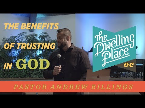 The Benefits of Trusting God