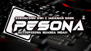 Download lagu DJ PESONA | KUTERPESONA NUANSA INDAH ‼️SLOWBASS BWI X JARANAN DORR VIRAL TIKTOK mp3