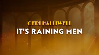 Geri Halliwell - It's Raining Men | From Bridget Jones (Lyrics)