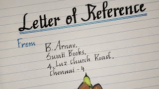 Letter of Reference/How to write a reference letter/Letter Writing in English/MASTER HANDWRITING
