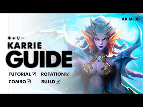HOW TO PLAY KARRIE IN THIS SEASON, BUILD THE BEST KARRIE + ROTATION & EMBLEM | NEW KARRIE GAMEPLAY
