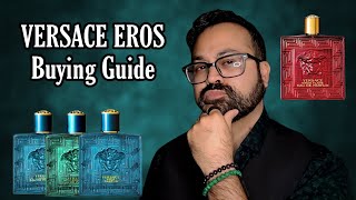 VERSACE EROS Buying Guide - Which Ones Are Best To Get!