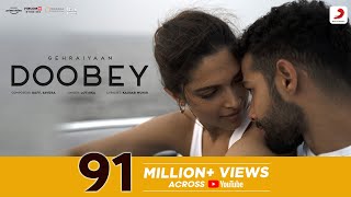Doobey - Official Video  Gehraiyaan  Deepika Paduk