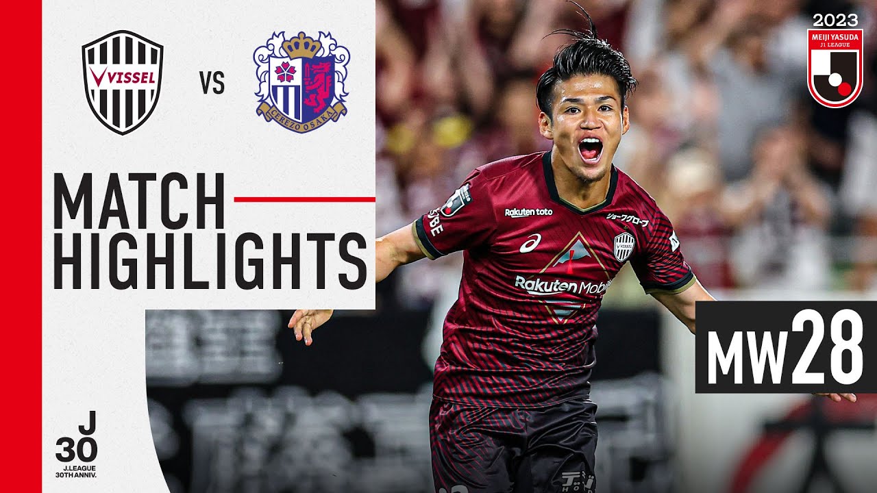 Vissel Kobe vs Cerezo Osaka highlights