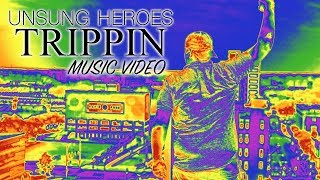 Trippin' Music Video