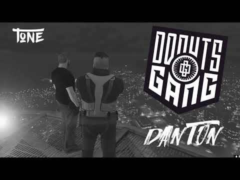 Donut's GANG - Danton