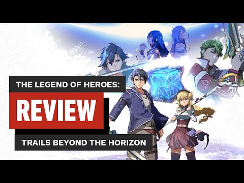 The Legend of Heroes: Trails Beyond the Horizon Review