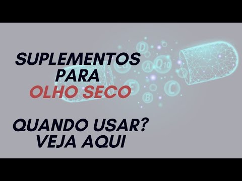 Vitamins for vision - dry eye and blepharitis | Dr. Emmerson Badaró | Viver Ophthalmology