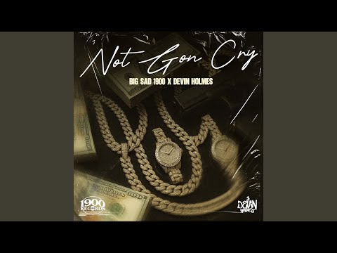 Not Gon Cry