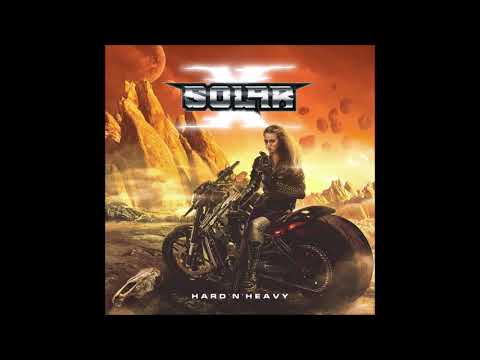 Solar X Hard 'N' Heavy {Full Album}