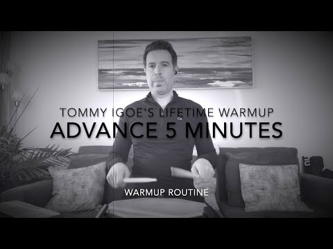 5 minute Advanced - Tommy Igoe's Lifetime Warmup
