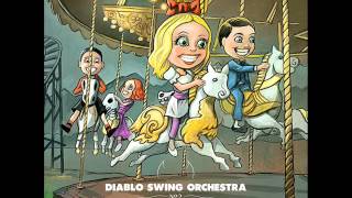 Diablo Swing Orchestra - 07 - Vodka Inferno