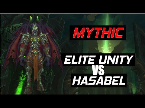 Elite Unity VS Portal Keeper Hasabel  - Mythic Antorus the Burning Throne