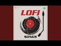 Woh Lamhe (lo-fi Mix)