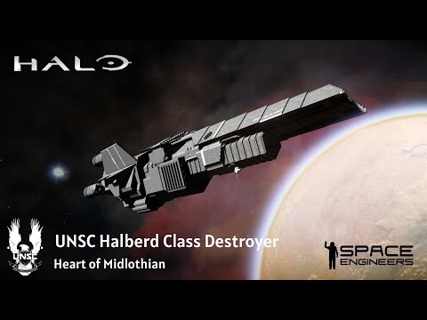 Space Engineers - The Halberd Project - UNSC Halberd Class Destroyer