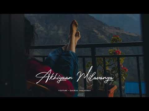 Akhiyaan Milavanga - Arijit Singh Status | Leke Ja Meri Jaan Whatsapp Status | Lyrics Status Video