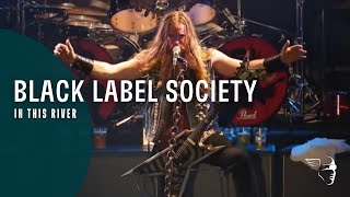 Black Label Society - In This River (Doom Troopin&#39; Live)
