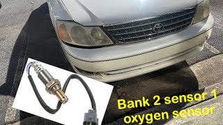 Toyota Avalon Oxygen sensor bank2 sensor 1 replacement 2000-2004