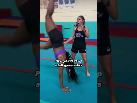 POV: You Take Up Adult Gymnastics