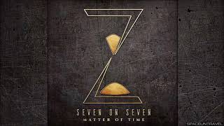 Seven on Seven - Silence