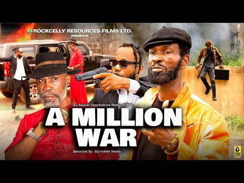 A MILLION WAR | SYLVESTER MADU | OSSAI CONSTANCE | MC CARTHY ONOWANI | LATEST NIGERIAN MOVIES