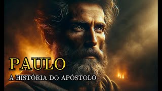 O Apóstolo Paulo: Uma Jornada Completa através de Sua Vida, Missão e Legado Eterno