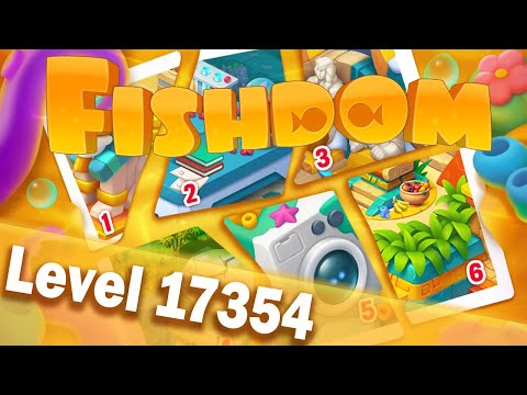 🐠Fishdom Level 17354🐠