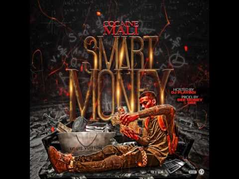 Cocaine Mali - LIT (Freestyle) (Smart Money)