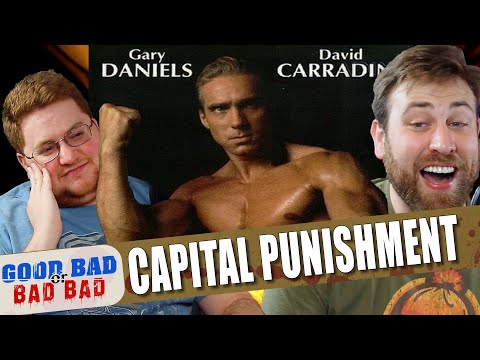 Capital Punishment   Good Bad or Bad Bad #91
