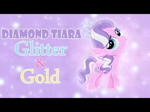 MLP Diamond Tiara PMV - Glitter and Gold