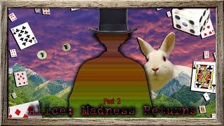 【Alice: Madness Returns】芸術芸術芸術【にじさんじ／佐伯イッテツ】