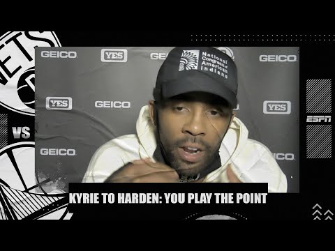 我是說，我是說，我是說，我是說，我是說，我是說，我是說，我是說，我是說，我是說，我是說，我是說，我是說，我是說，我是說，我是說。 (Kyrie Irving to James Harden: 'You're the point guard, I’m gonna play shooting guard' | NBA on ESPN)