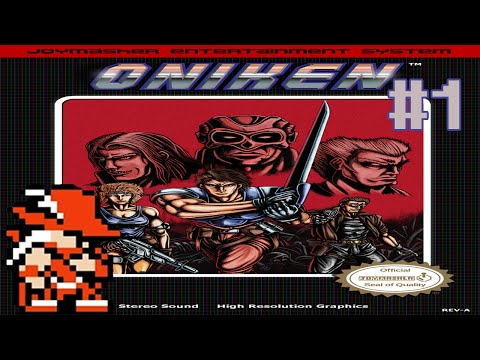 Let's Play Oniken #1