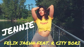 Felix Jaehn - Jennie (feat. R. City, Bori) - AYA LEVEL CHOREO