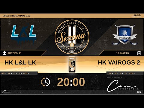 2022 03 18 L&L LK - Vairogs 2