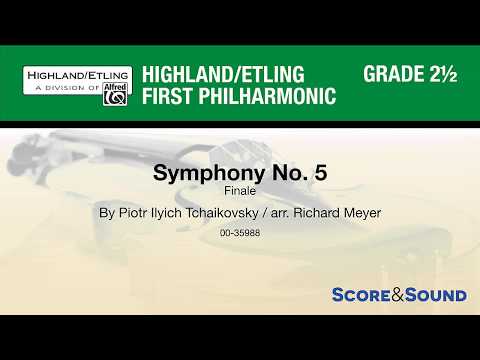 Symphony No. 5, arr. Richard Meyer – Score & Sound