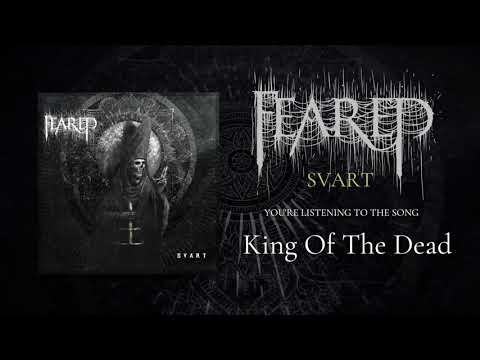 FEARED "King of The Dead" 02 - SVART Album Stream
