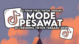 Download lagu DJ MODE PESAWAT - SENGAJA KAKA KASIH MODE MODE PESAWAT SLOW VIRAL TIKTOK TERBARU 2025 mp3