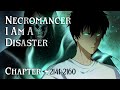 Necromancer I Am A Disaster 2141 2160 Novel Audiobook ENGLISH