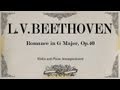 L.V.Beethoven - Romance in G Major Op 40 - Piano ...